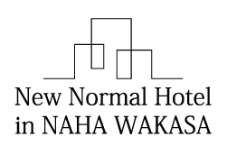 New Normal Hotel in NAHA WAKASA